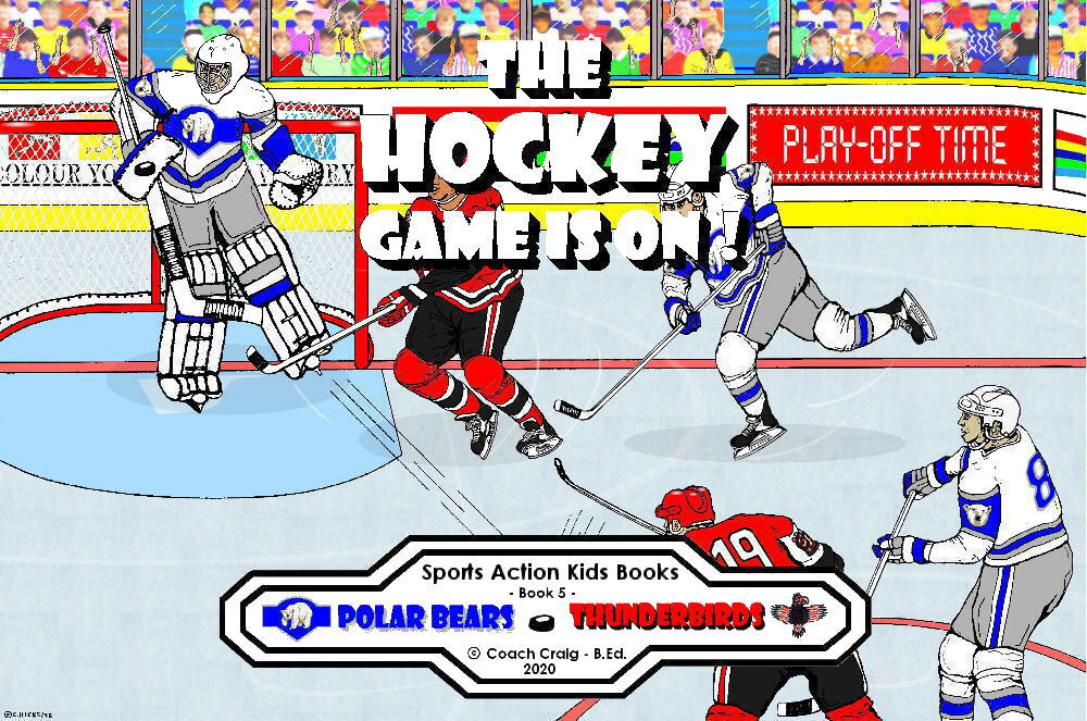 The Hockey Game Is On! (Sports Action Series - 5)