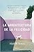La arquitectura de la felicidad