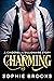 Charming: A Steamy Billionaire Romance (Cinderella & the Billionaire)
