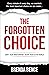 The Forgotten Choice: Shift...