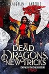 Dead Dragons, New...