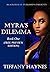 Myra's Dilemma pt.1(sneak p...