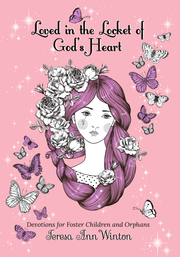 Loved in the Locket of God's Heart: Devotions for Foster Children and Orphans