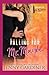 Falling for Mr. Maybe (Falling for Mr. Wrong)