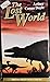 The Lost World (Professor Challenger, #1)