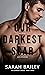 Our Darkest Scar (Our Darkest #3)