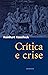 Crítica e crise: Uma contri...