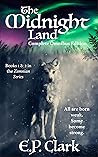 The Midnight Land: Complete Omnibus Edition