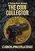 The Coin Collector: A Natha...
