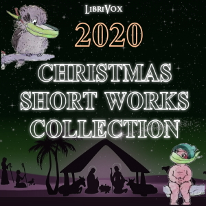 LibriVox Christmas Short Works Collection 2020