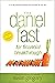 The Daniel Fast for Financial Breakthrough: A 21-Day Journey of Seeking God’s Provision for Your Life