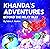 Khanda's Adventures Beyond ...