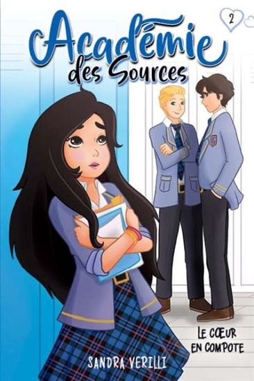 Le Coeur en Compote (Académie des Sources, #2)