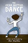 The Clean Bottom Dance