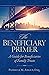 The Beneficiary Primer: A G...