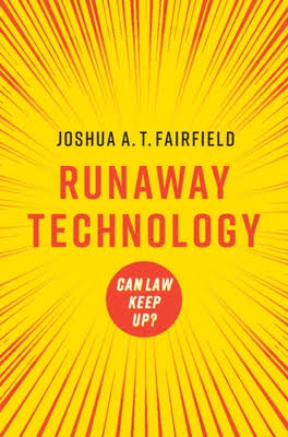 Runaway Technology: Can Law Keep Up? (ebook)