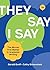 They Say/I Say: The Moves That Matter in Academic Writing