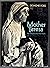 Mother Teresa, her people and her work by Desmond Doig