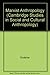 Marxist Anthropology (Cambridge Studies in Social and Cultural Anthropology, Series Number 18)