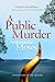 A Public Murder by Antoinette Moses