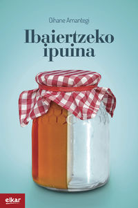 Ibaiertzeko Ipuina (Paperback)