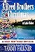 A Reed Brothers Christmas at Lake Fisher by Tammy Falkner