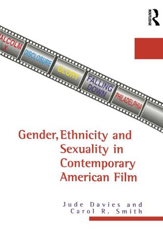 Gender, Ethnicity, and Sexuality in Contemporary American Film (America in the 20th Century Series)