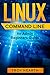 Linux Command Line: An Admi...