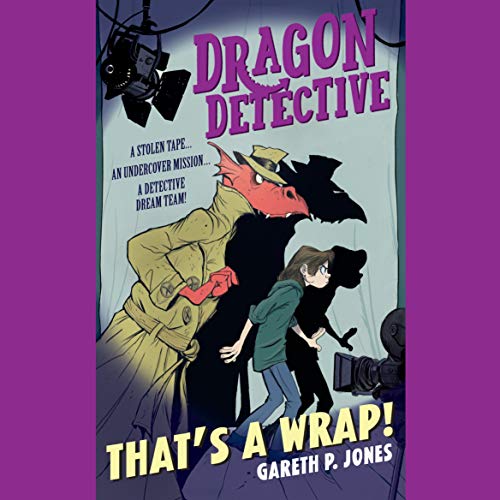 Read That's a Wrap! (Dragon Detective, #4)