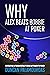 Why Alex Beats Bobbie at Poker: Developing a Fundamentally Sound Approach to Poker