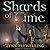 Shards of Time (Nightrunner, #7)
