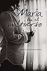 María en el Multiverso by Mariela Cedeño