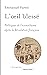 L'œil blessé: Politiques de l'iconoclasme après la Révolution française (Epoques) (French Edition)