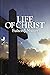 Life of Christ by Fulton J. Sheen