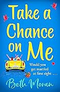 Take a Chance on Me