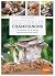 Cultiver les champignons - ...