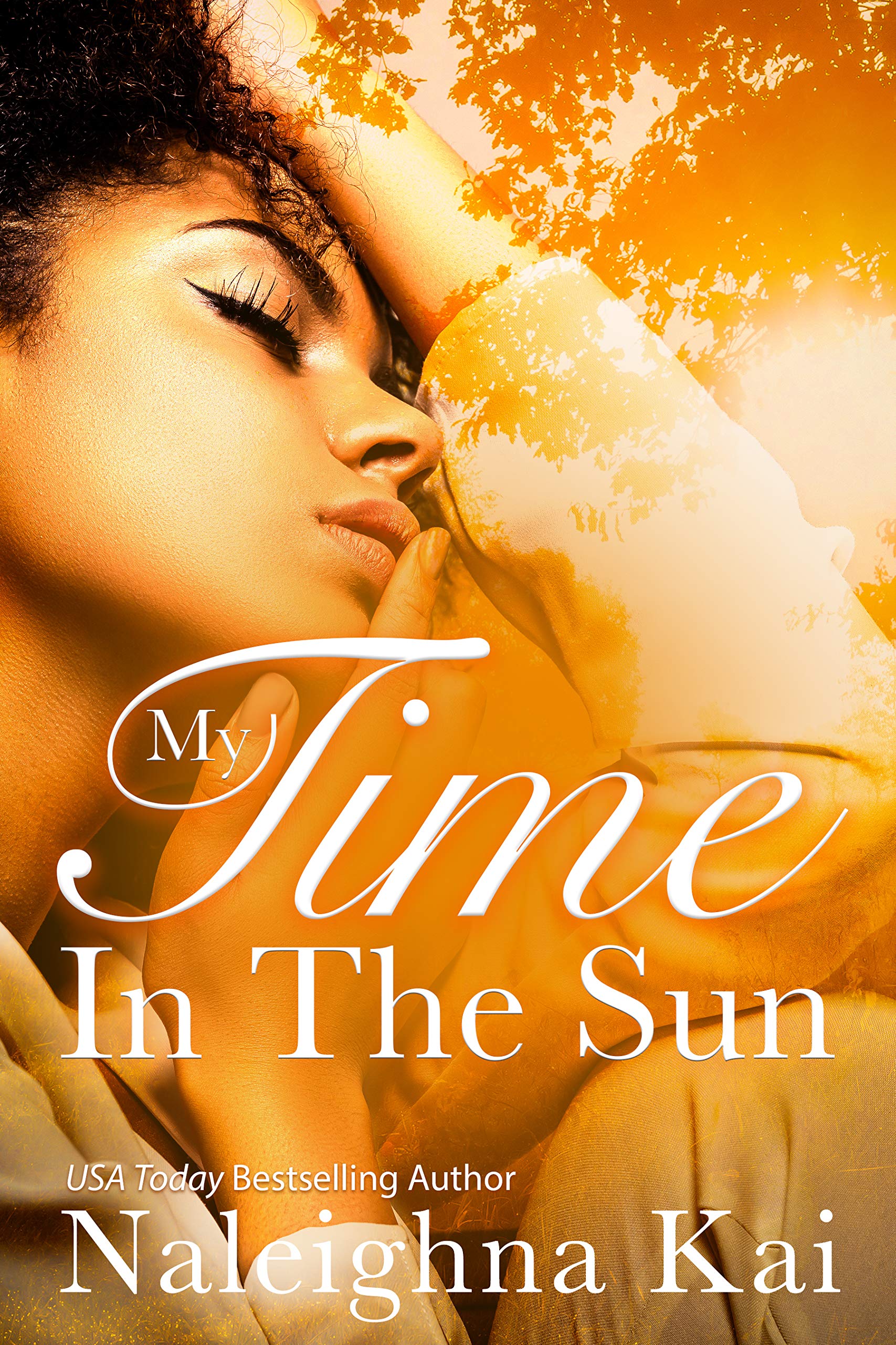My Time in the Sun (Kindle Edition)