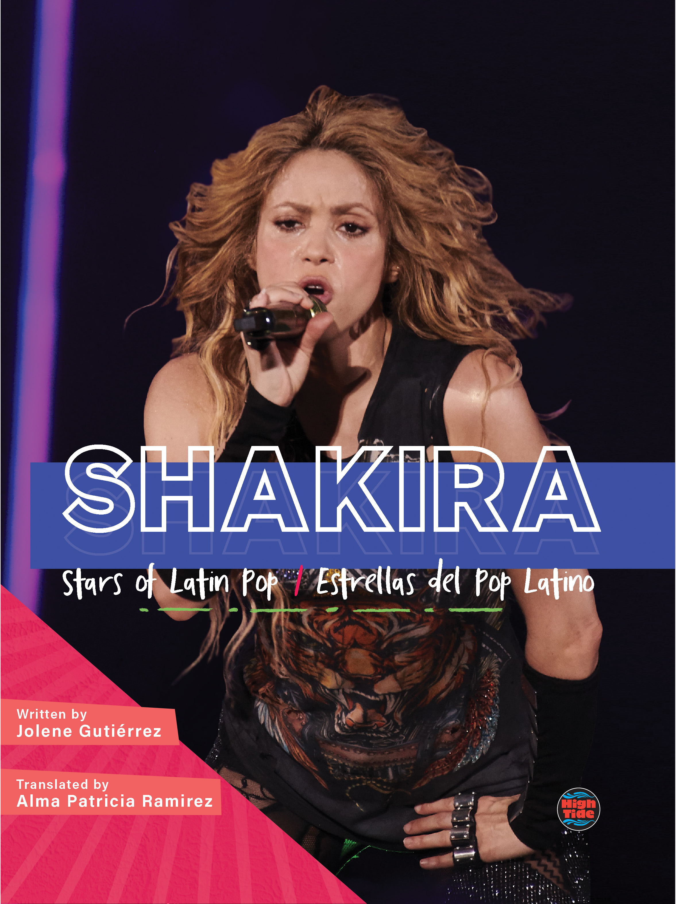 Shakira: Stars of Latin Pop/Estrellas Del Pop Latino Biography―Biography About Award-Winning Colombian Superstar Shakira, ... (32pgs) Reader (English and Spanish Edition)