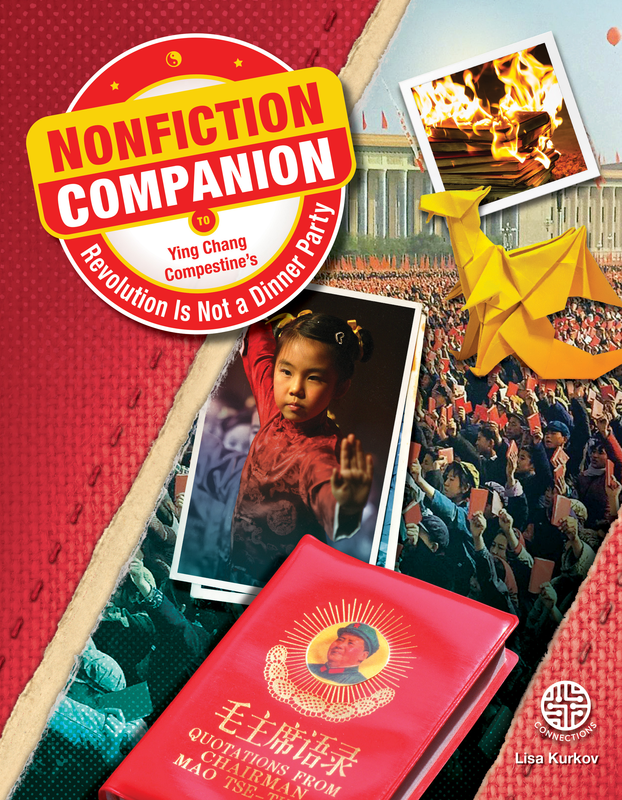 Rourke Educational Media Nonfiction Companion: Revolution is Not a Dinner Party―Children's Book About Life in China During Mao’s Cultural Revolution, Grades 5-9 (48 pgs) Reader