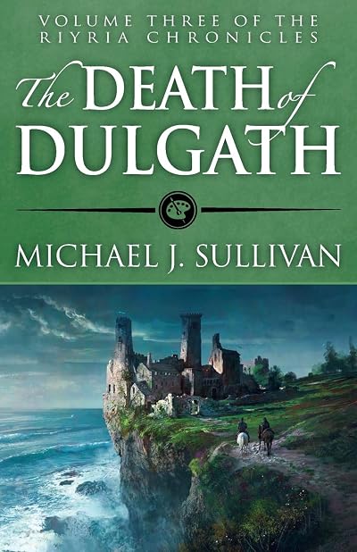 Portada de The Death of Dulgath, de Michael J. Sullivan