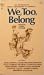 We, Too, Belong: An Antholo...