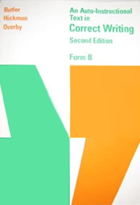 An Auto-Instructional Text in Correct Writing, Form B