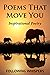 Poems That Move You: Inspir...
