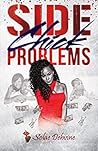 Side Chick Problems