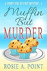 Muffin But Murder