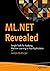 ML.NET Revealed: Simple Tools for Applying Machine Learning to Your Applications