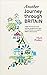 Another Journey Through Britain: A Light-Hearted Motorcycle Road Trip Through the Back Lanes of Great Britain, Retracing John Hillaby's Classic Journey