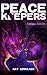 Peacekeepers by Kat Sinclair