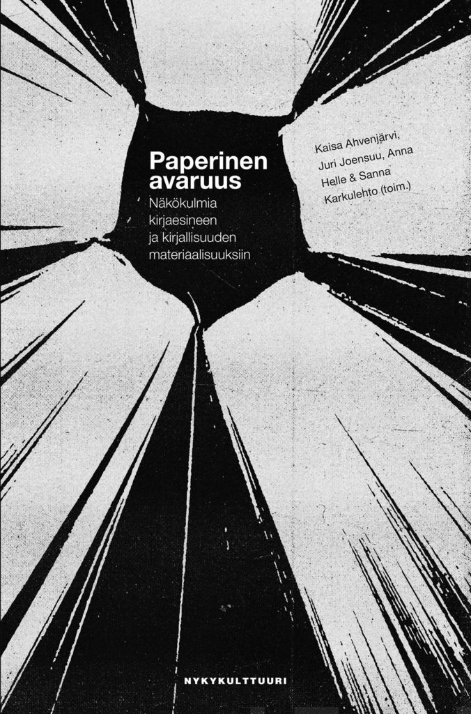 Paperinen avaruus (Nykykulttuurin tutkimuskeskuksen julkaisuja, #128)