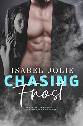 Chasing Frost (West Side, #5)